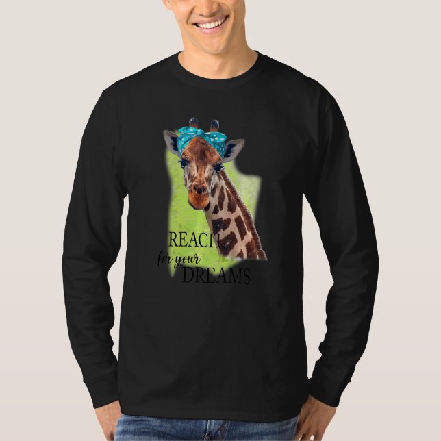 Camiseta Girafa Reach For Your Dream Piada Inspirational (Frente)