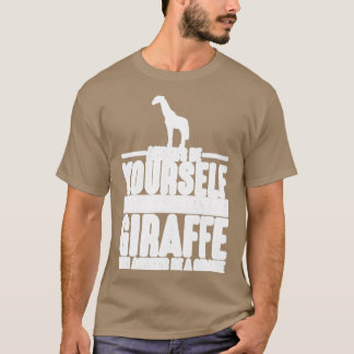 Camiseta Girafa Sempre Ser Sua Girafa 1