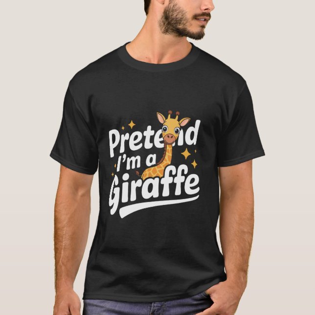 Camiseta Giraffe Finja Que Sou Uma Girafa (Frente)