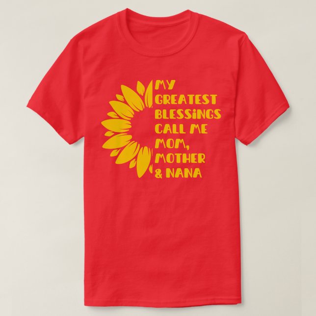 Camiseta Girassol As Minhas Maiores Bênçãos Chamam-Me Mãe M (Frente do Design)