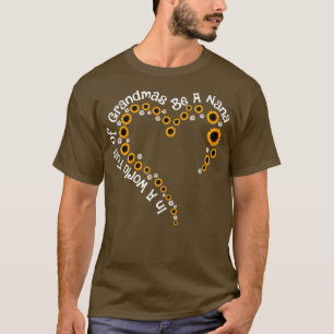 Camiseta Girassol Em Um Cheio Mundial De Avós Seja Nana Gr