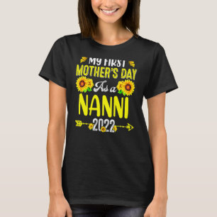 Camiseta Girassol Meu Primeiro Dia de as mães Como Mães Nan