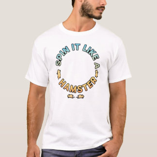 Camiseta Gire Como Um Hamster Design Divertido