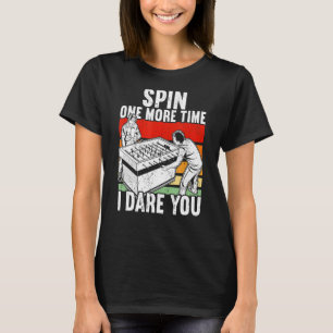 Camiseta Gire Mais Uma Vez Eu te desafio