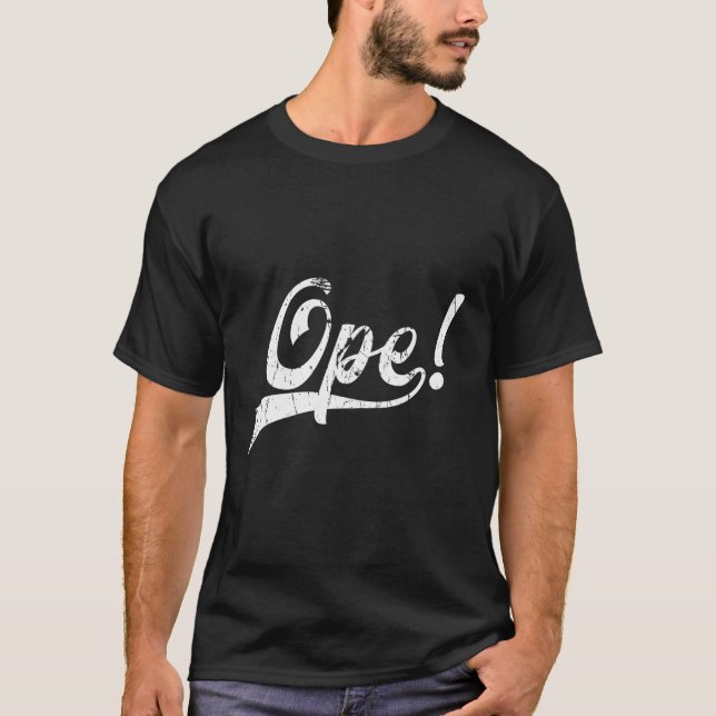 Camiseta Gíria do meio-oeste da Ope Funny (Frente)