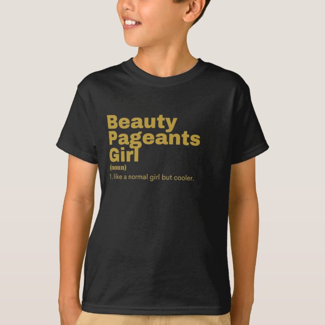 Camiseta  Girl - Beauty Pageants (Frente)