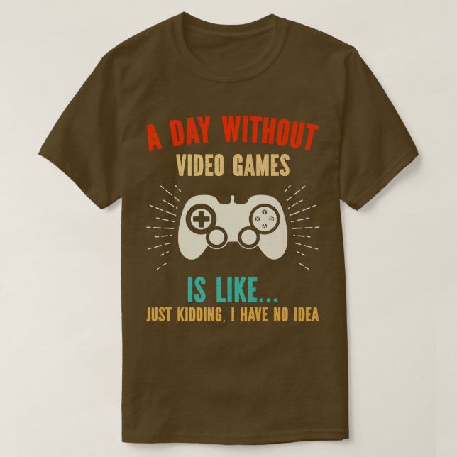 Camiseta Girl,Boy Video Game Party Favors  a Day Without Vi (Frente do Design)