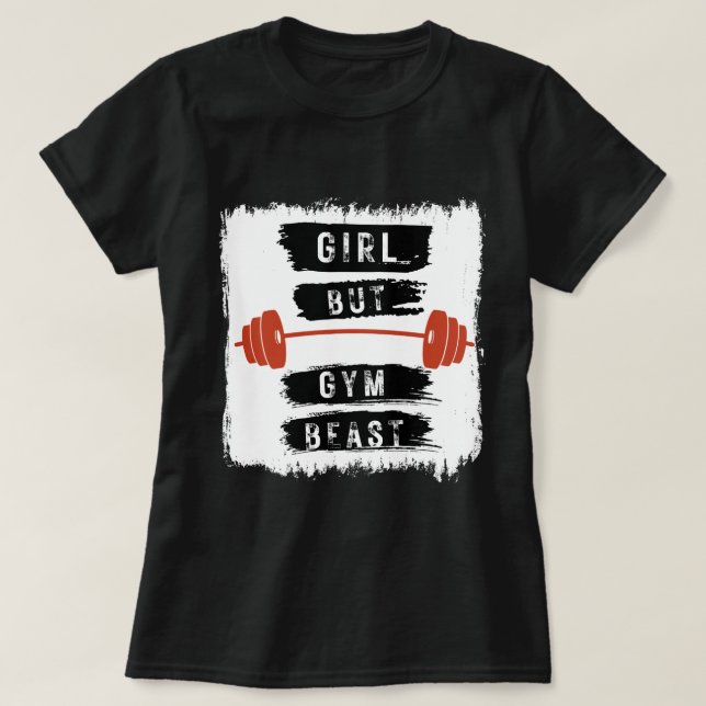 Camiseta Girl But Gym Beast Fitness Tee (Frente do Design)