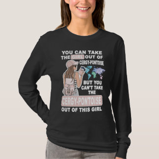 Camiseta Girl from Cergy Pontoise City  Proud Cergy Pontois