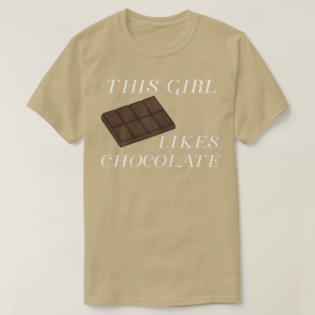 Camiseta Girl Likes Eating Chocolate Funny Saying Sweets  (Frente do Design)