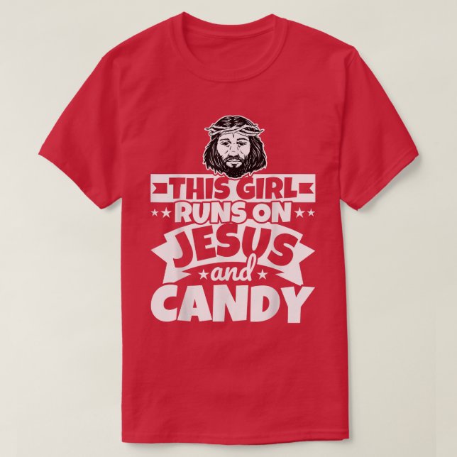 Camiseta Girl runs on Jesus and candy  (Frente do Design)