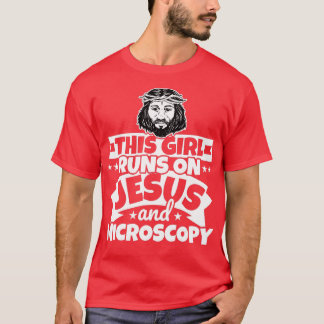 Camiseta Girl runs on Jesus and Microscopy