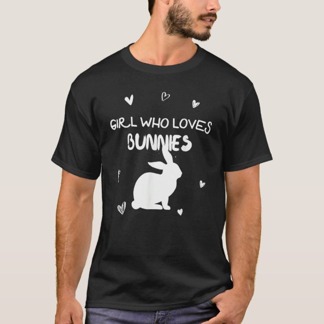 Camiseta Girl Who Loves Bunnies Bunny Rabbit (Frente)