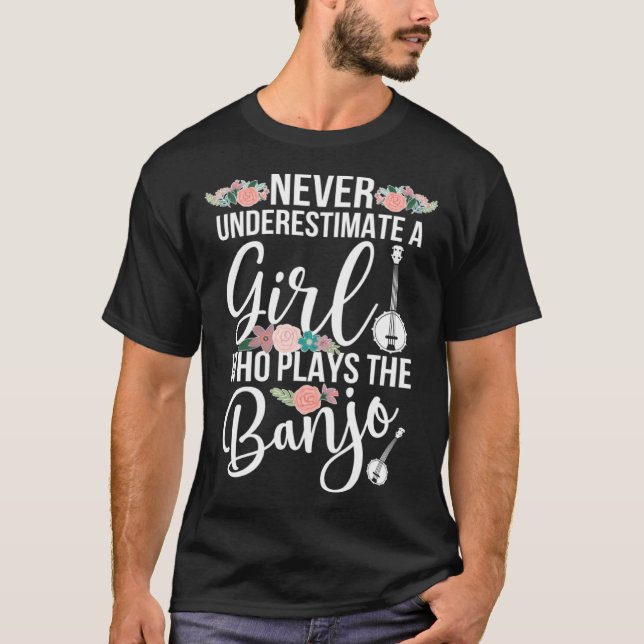 Camiseta Girl Who Plays Banjo Player Banjo Lover Banjoist B (Frente)