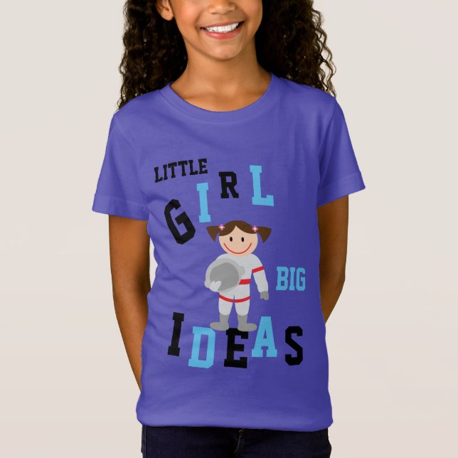 Camiseta GIRLS GRANDE IDEAS Astronauta Adicione NOME (Frente)