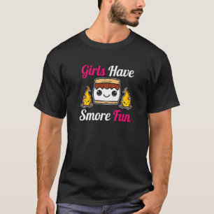 Camiseta Girls have Smore Fun S'more Campfire