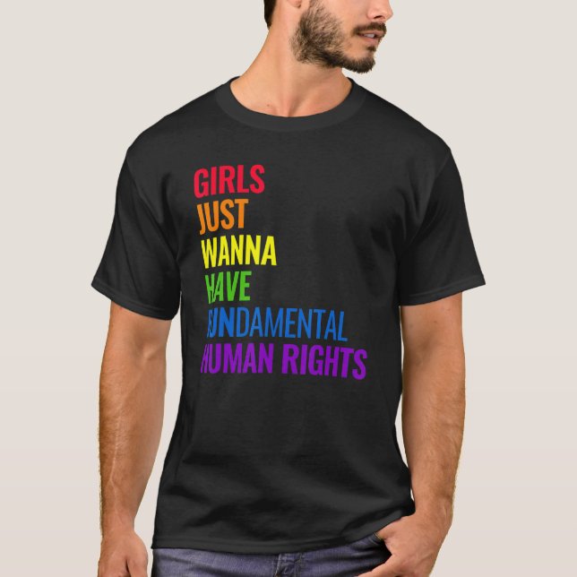 Camiseta Girls Just Wanna Have Fundamental Human Rights Fem (Frente)