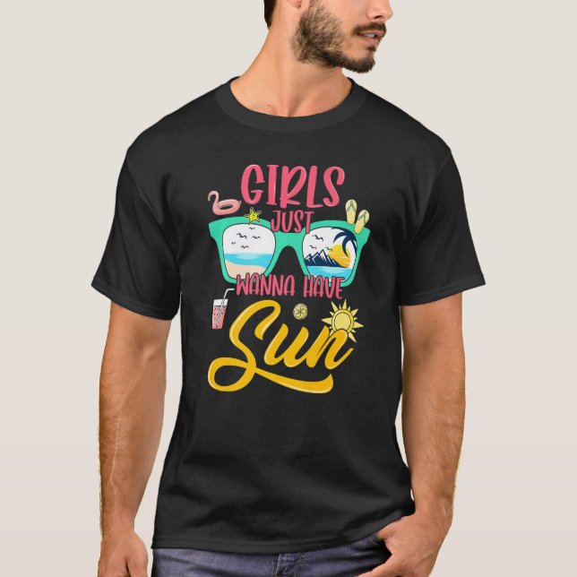 Camiseta Girls Just Wanna Have Sun Sunglasses Beach Summer  (Frente)