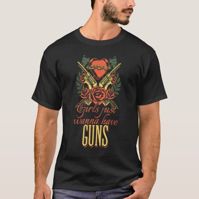 Camiseta Girls Just Want to Have Guns 2A Amendment Firearm  (Frente)