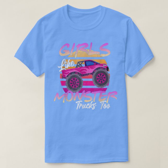 Camiseta Girls Like Monster Trucks Too Monster Truck Birthd (Frente do Design)