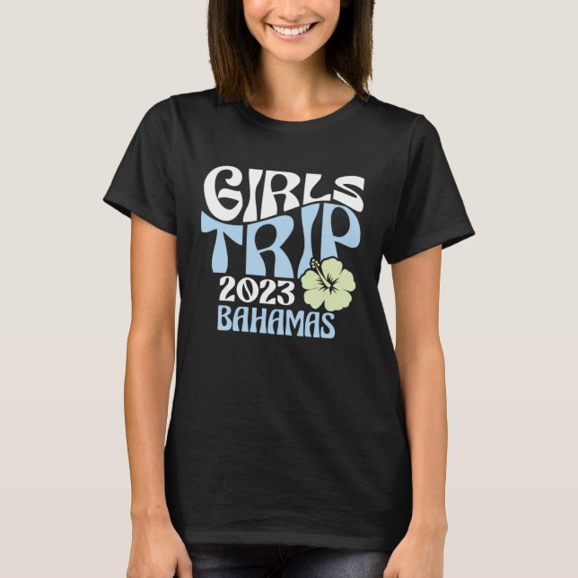 Camiseta Girls Trip 2023 Bahamas Beach Destination Retro Gr (Frente)