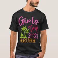 Girls Trip Aruba 2023 For Women Weekend Aniversári