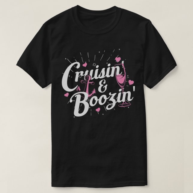 Camiseta Girls Trip Cruisin Boozin Funny Cruise Ship Cruisi (Frente do Design)