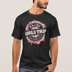 Camiseta Girls Trip Malibu 2023 Womens Weekend Birthday Sq
