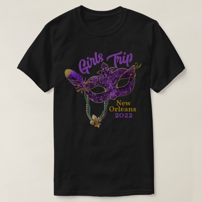 Camiseta Girls Trip Mardi Gras 2022 New Orleans Bachelorett (Frente do Design)