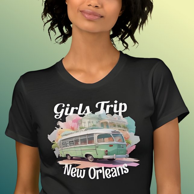 Camiseta Girls Trip New Orleans Texto Editável (Criador carregado)