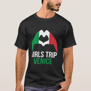 Camiseta Girls Trip Veneice Itália Cute Match Italiano Holi