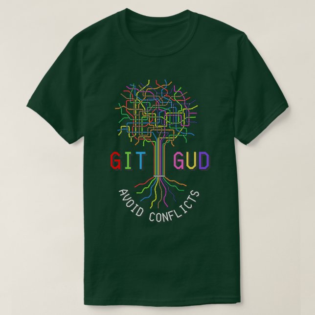 Camiseta Git Gud Avoid Conflicts Funny Source Code Reposito (Frente do Design)