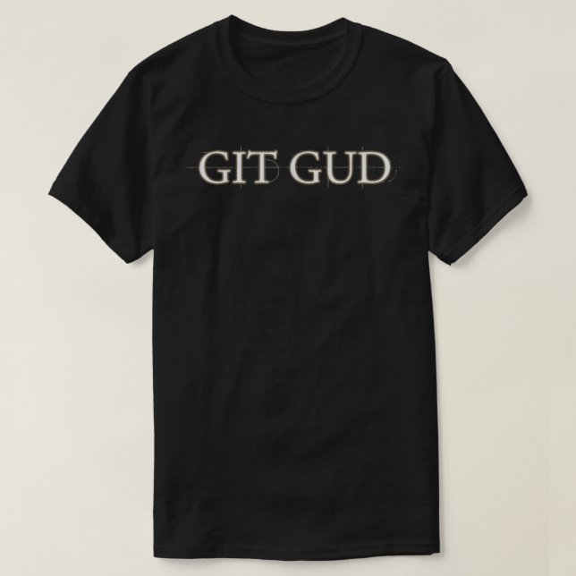 Camiseta Git Gud Parody (Frente do Design)