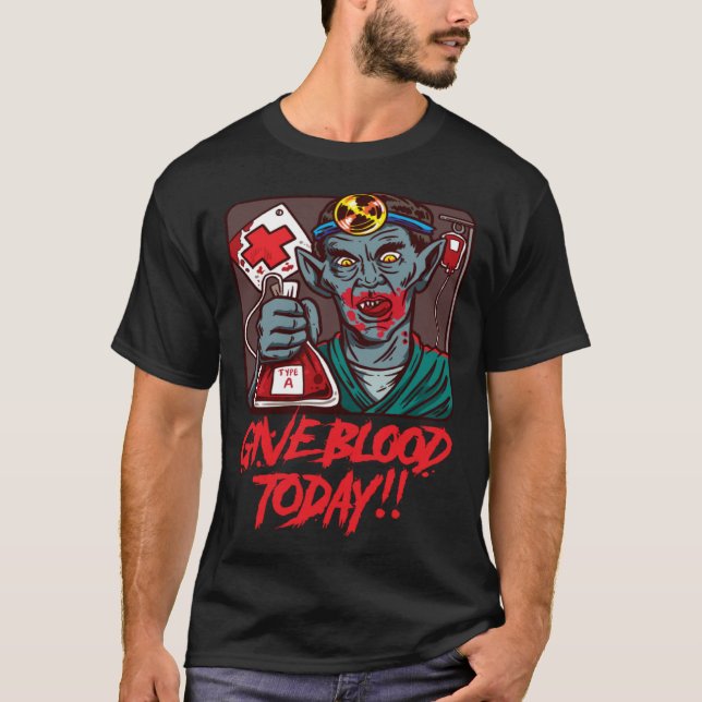 Camiseta Give Blood Medical Tech Doctor Med Vampire Nurse H (Frente)
