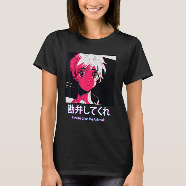 Camiseta Give Me A Break Japanese Otaku Vaporwave Aesthetic (Frente)