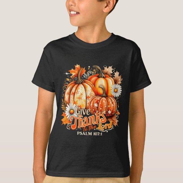 Camiseta Give Thanks To The Lord Psalm 107_1 Pumpkin Gift  (Frente)