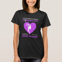 Camiseta Give To Gain International Women's Day 2026