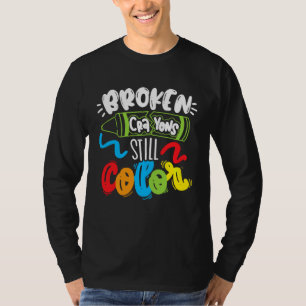 Camiseta Giz Crayons Quebrados Ainda Colorem a Conscientiza