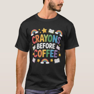 Camiseta Giz de Cera Antes do Café Vibrações de Pré-Escola