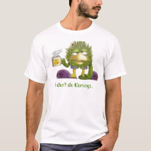 Camiseta glacoma, eu não faço manhãs…