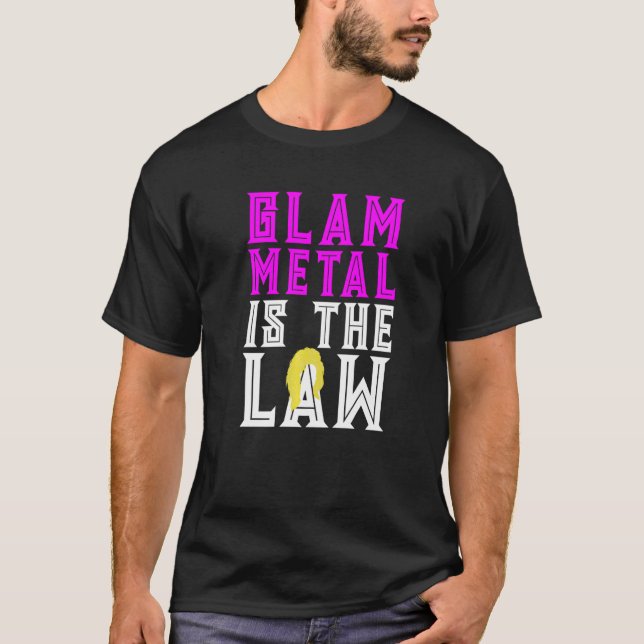 Camiseta GLAM METAL É A LEI, O Cachorro Metálico Engraçado (Frente)