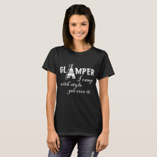 Camiseta Glamper eu acampo com estilo obtenho sobre ele