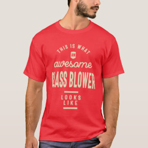 Camiseta Glass Blower Gift Funny Job Profissão