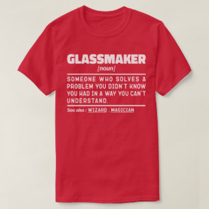 Camiseta Glassmaker Noun Handmade Specialist Sayings engraç