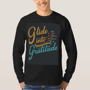 Camiseta Glide em Gratidão: Design de Camiseta-T para Menin