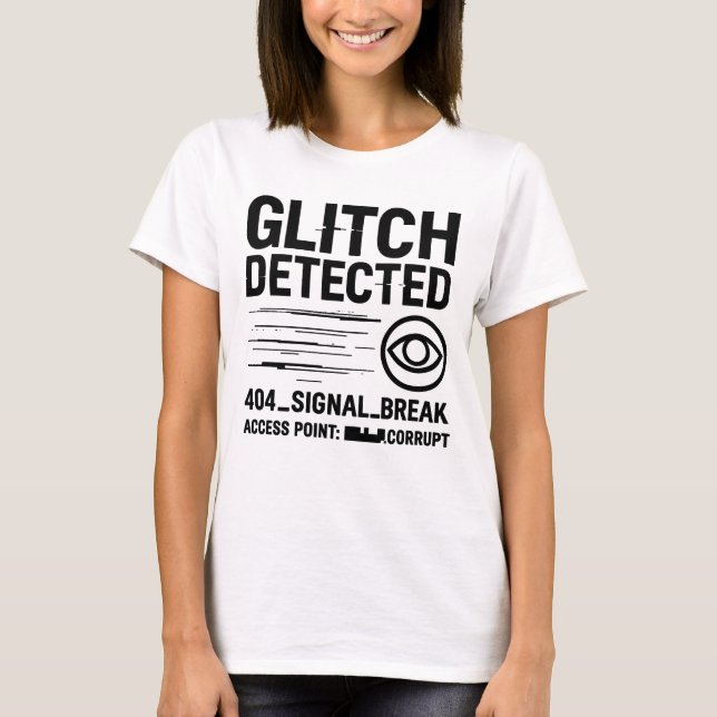 Camiseta GLITCH DETECTADO - Transmissão de Sinal Corrompida (Frente)