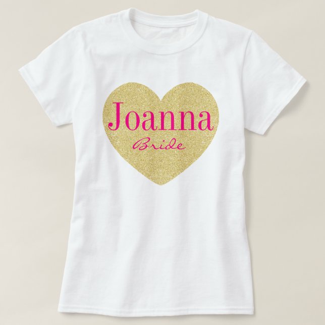 Camiseta Glitter Golden Heart Personalized Bride (Frente do Design)