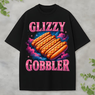 Camiseta Glizzy Gobbler Bootleg Funny Hot Dog Foodcore Rap