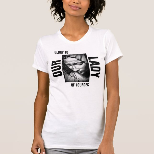 Camiseta Glória a nossa senhora Lourdes (Frente)