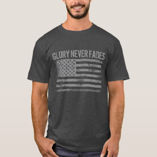 Camiseta Glória Patriótica legal Nunca Fade e Bandeira Amer